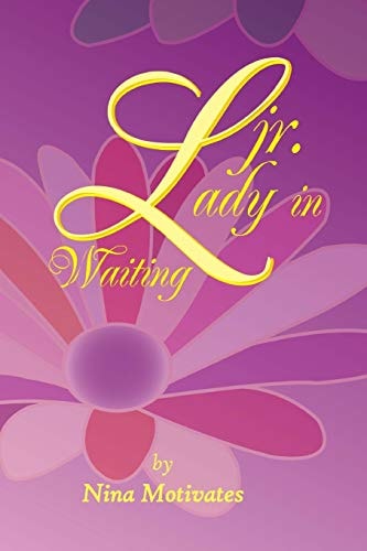 Jr. Lady In Waiting
