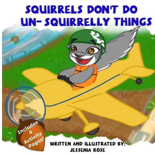 Squirrels Don't Do Un-Squirrelly Things