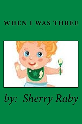 When I Was Three