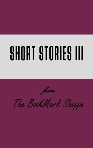 BMS Short Stories III