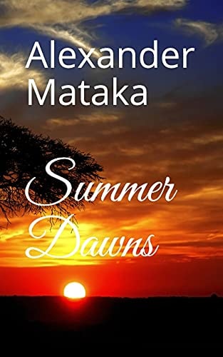 Summer Dawns