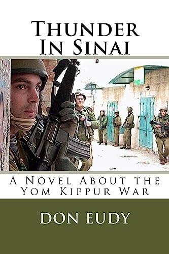 Thunder In Sinai The Yom Kippur War