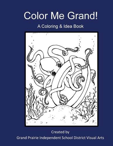 Color Me Grand! a Coloring and Idea Book