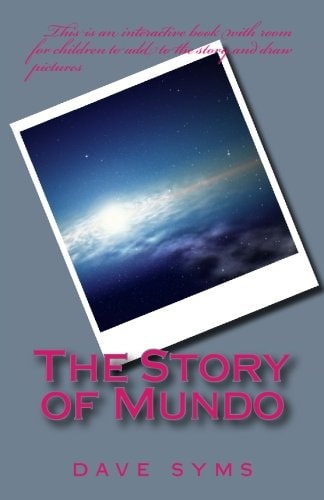 The Story of Mundo A Bedtime Story