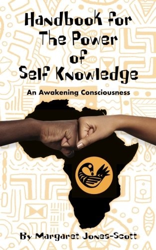 A Handbook for The Power of Self Knowledge - An Awakening Consciousness