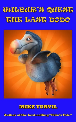 Wilbur's Quest The Last Dodo