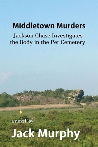 Middletown Murders The Body in the Pet Cemetery