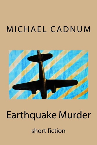 Earthquake Murder Short Fiction