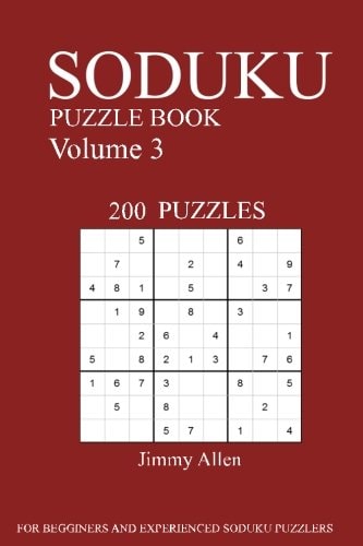 Sudoku Puzzle Book [2017 Edition] 200 Puzzles Volume 3
