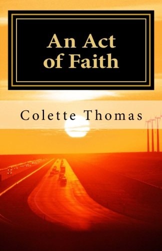 An Act of Faith On the Road to Damascus: Vol. 2