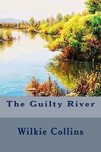 The Guilty River