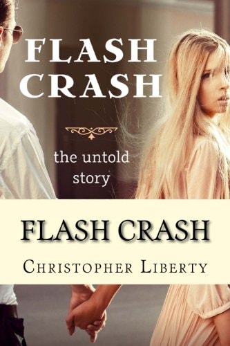 Flash Crash The Untold Story