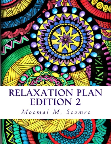 Relaxation Plan: an Adult Coloring Book Mixture of Hand-Drawn Mandalas, Flowers, Butterflies and Doodle Patterns