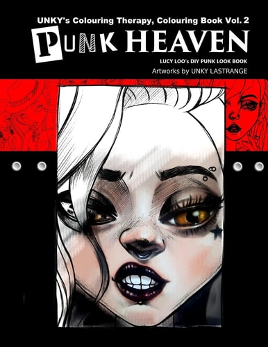 Punk Heaven Lucy Loo's DIY Punk Look Book