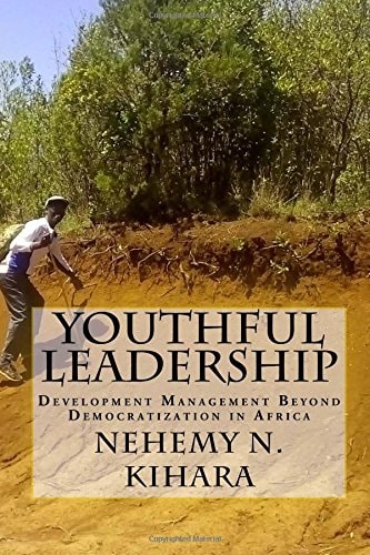 Youthful Leadership Development Management Beyond Democratization in Africa
