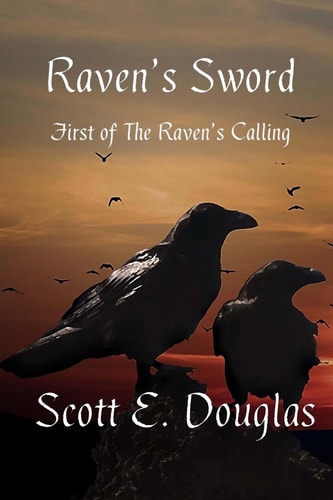 Raven's Sword First of the Vaerling Prophesies