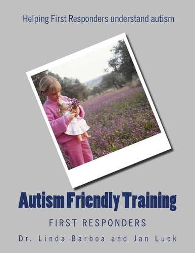 Autism Friendly Training First Responders