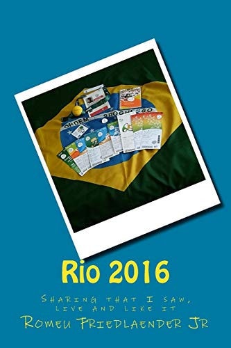 Rio 2016 Sharing That I Saw, Live and Like It