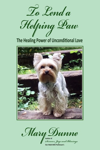 To Lend a Helping Paw The Healing Power of Unconditional Love