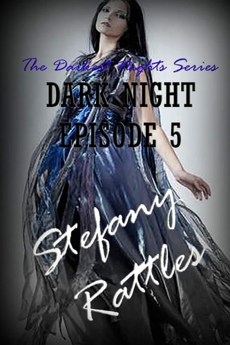 Dark Night Episode 5
