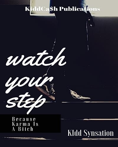 Watch Your Step