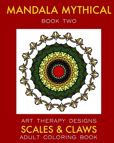 Mandala Mythical 2: Adult Coloring Book Dragon Fantasies