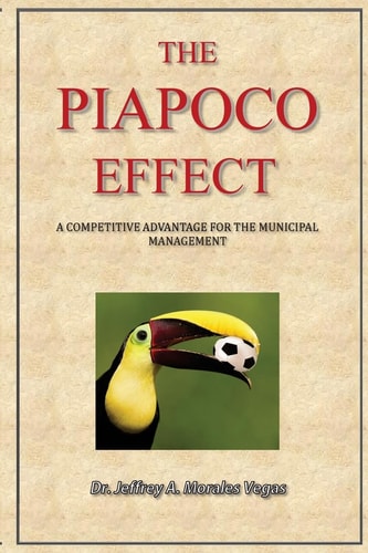 The PIAPOCO EFFECT A Competitive Advantage for the Municipal Management