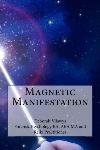Magnetic Manifestation