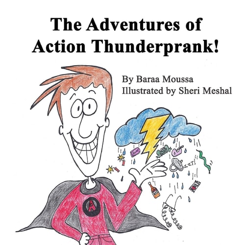 The Adventures of Action Thunderprank