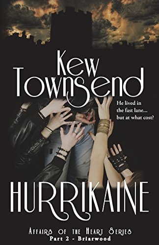 HURRIKAINE (Part 2) Briarwood Series Affairs of the Heart