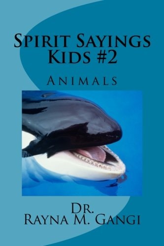 Spirit Sayings Kids #2 Animals