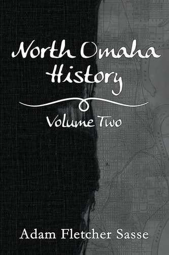 North Omaha History Volume Two