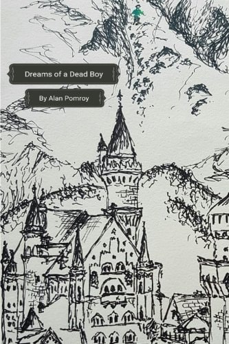 Dreams of a Dead Boy