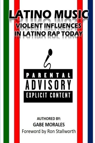 Latino Music Violent Influences in Latino Rap Today