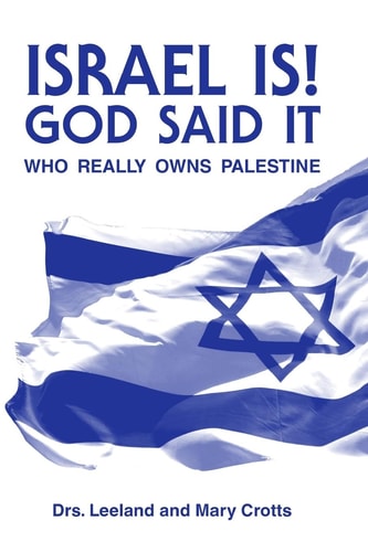 Israel Is! God Said It Who Really Owns Palestine?