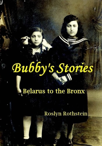Bubby's Stories Belarus to the Bronx