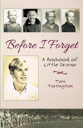 Before I Forget A Boyhood of Little Drama