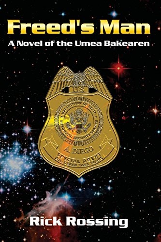 Freed's Man A Novel of the Umea Bakearen