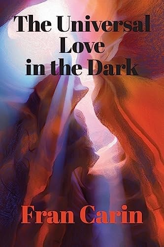 The Universal Love in the Dark