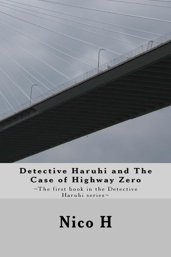 Detective Haruhi and The Case of Highway Zero