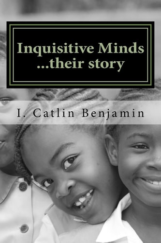 Inquisitive Minds... Their Story
