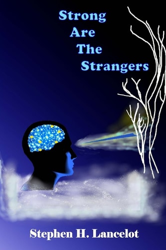 Strong Are The Strangers