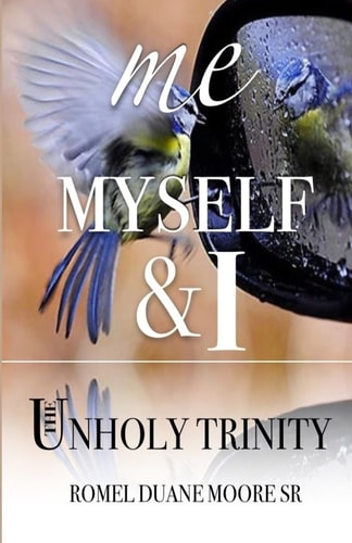 Me, Myself and I The Unholy Trinity