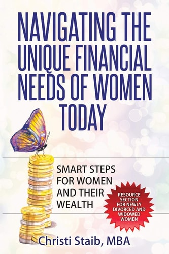 Navigating the Unique Financial Needs of Women Today Smart Steps for Women And
