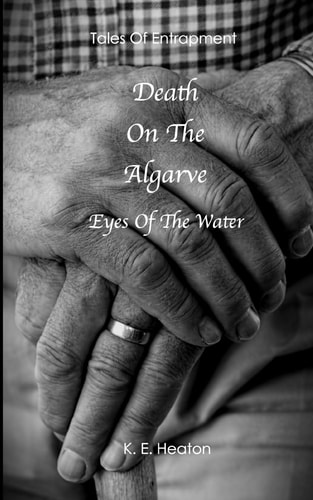 Death On The Algarve Eyes Of The Water
