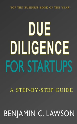 Due Diligence for Startups A Step-by-Step Guide