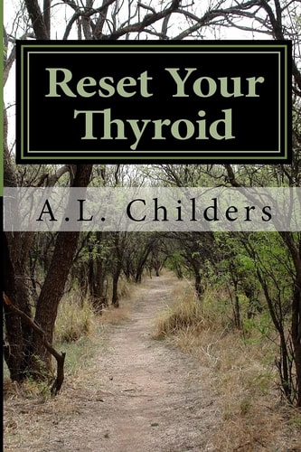 Reset Your Thyroid 21-Day Meal Plan to Reset Your Thyroid
