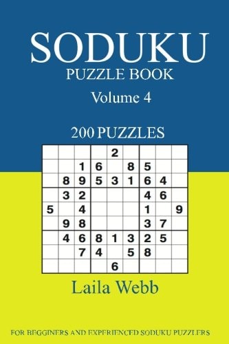 Sudoku Puzzle Book [2017 Edition] 200 Puzzles Volume 4
