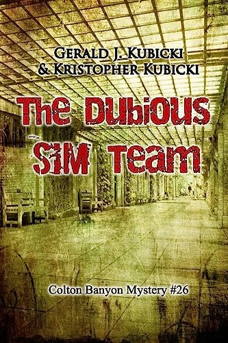 The Dubious SIM Team Colton Banyon Mystery #26