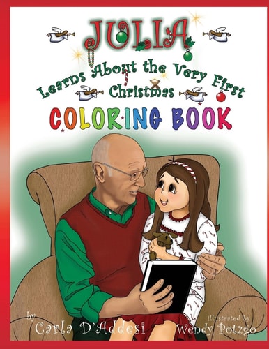 Julia Learns About the Very First Christmas Coloring Book